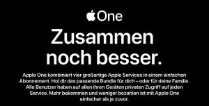 Read more about the article Apple führt AppleOne in Deutschland ein: Ein Dienstebündel für alle Bedürfnisse