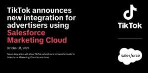 Read more about the article TikTok integriert mit Salesforce Marketing Cloud: Neue Lead-Management-Funktionen